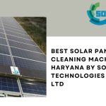 Best Solar Panel Cleaning Machines in Haryana