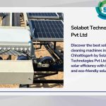 Solar Panel Cleaning Machines in Chhattisgarh