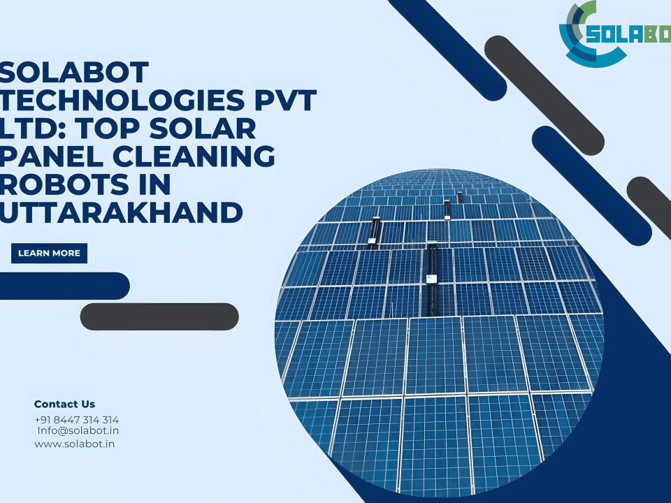 Solar Panel Cleaning Robots in Uttarakhand
