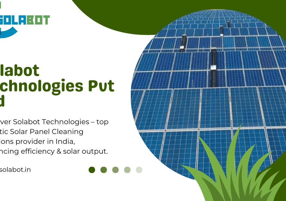 Robotic Solar Panel Cleaning Solutions