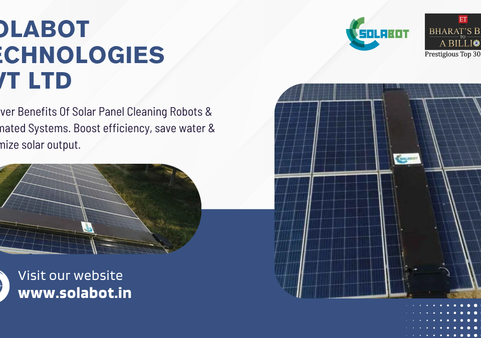 Benefits Of Solar Panel Cleaning Robot