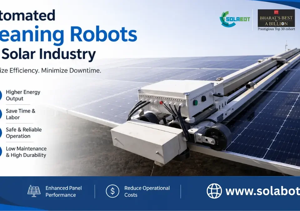 Automated Cleaning Robots for Solar Industry